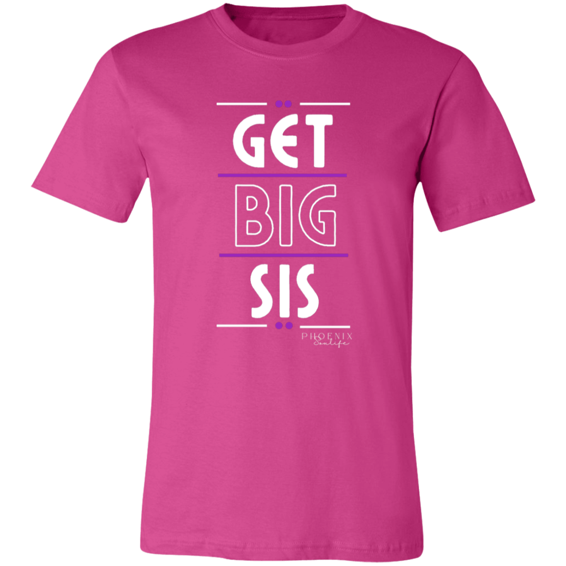 Get Big Sis T-Shirt