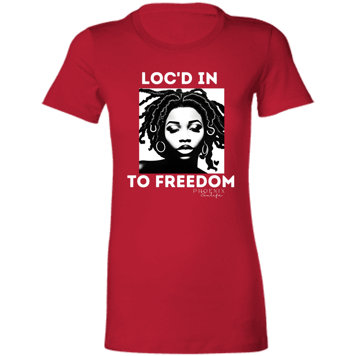 Loc'd In To Freedom Fitted Tee
