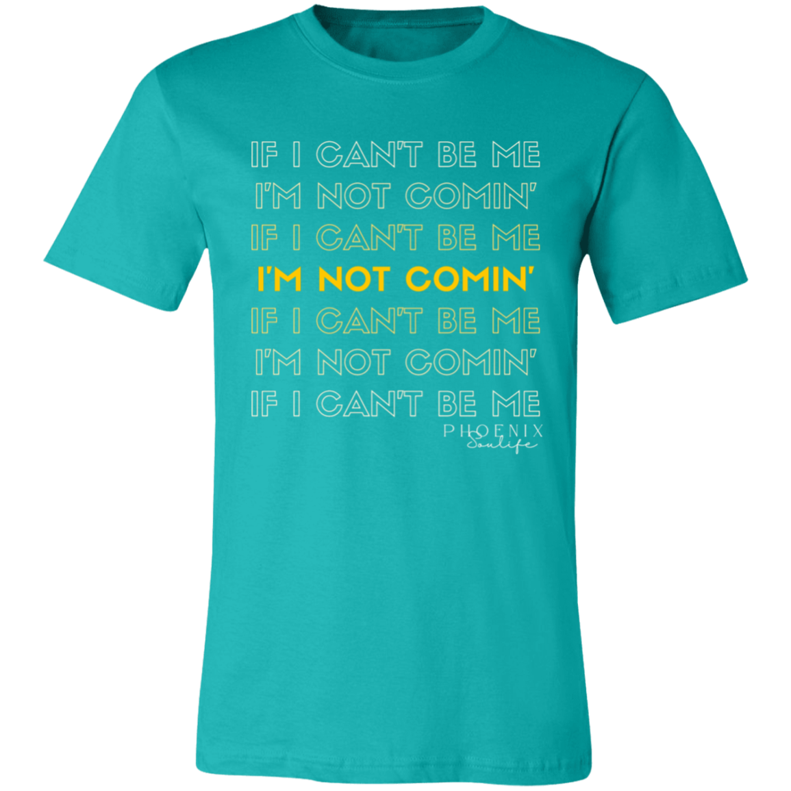 I'm Not Coming T-Shirt