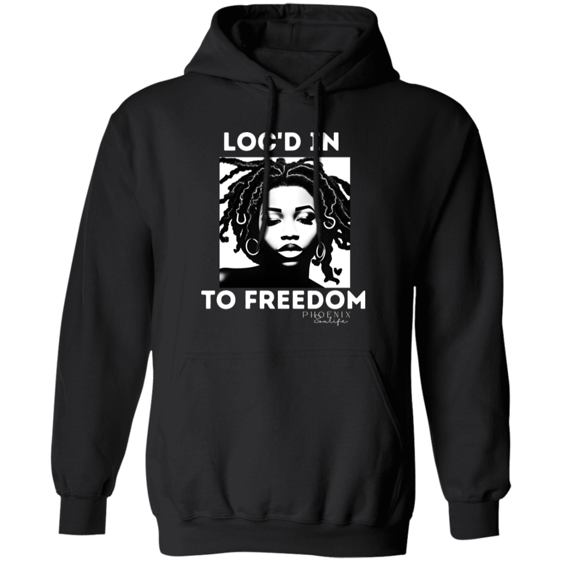 Loc'd In To Freedom Hoodie