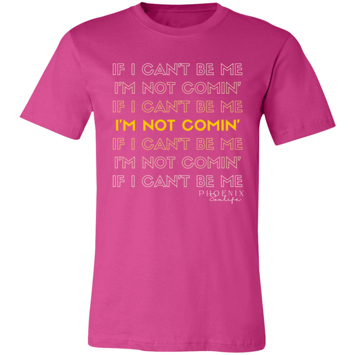 I'm Not Coming T-Shirt