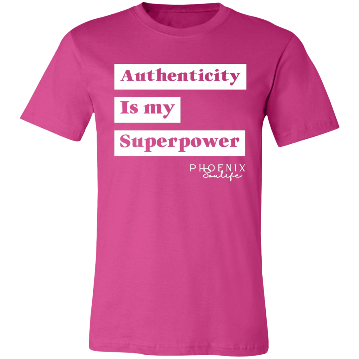 Authenticity is My Superpower Tee