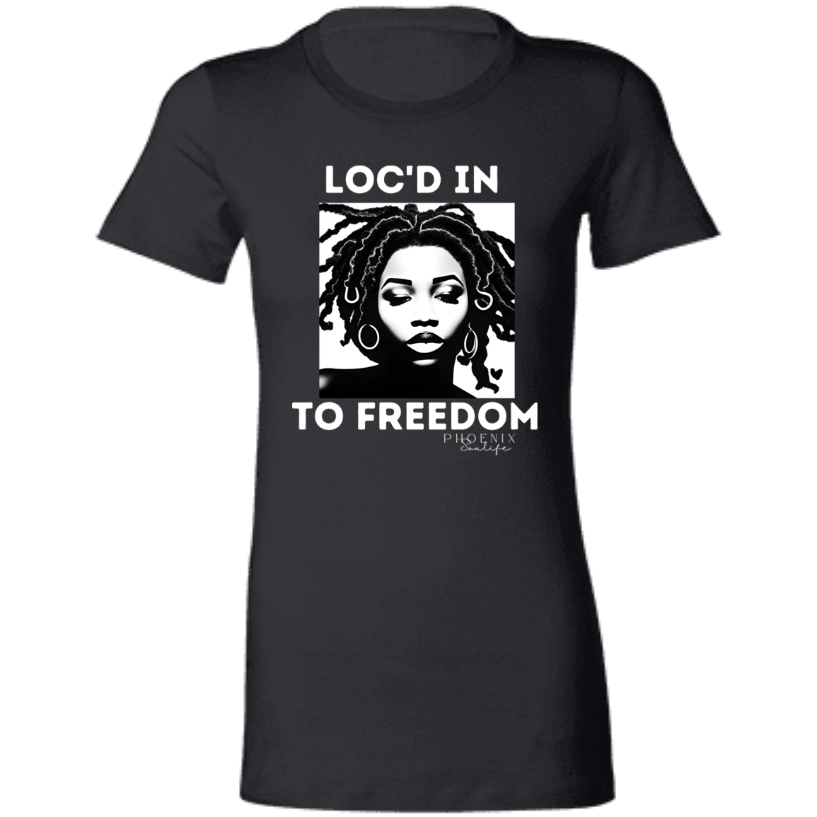 Loc'd In To Freedom Fitted Tee