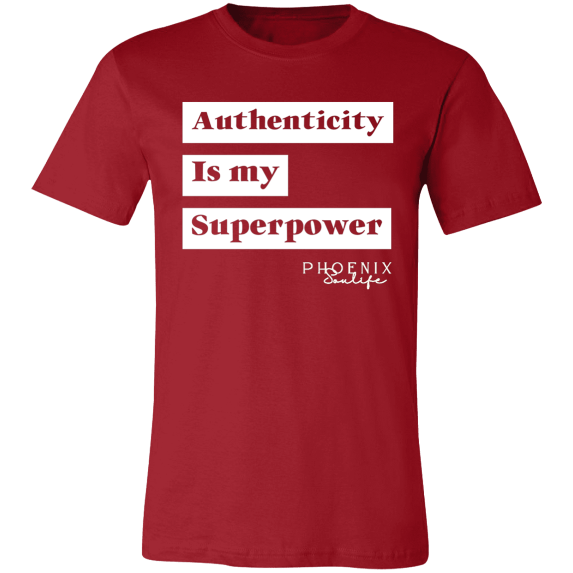 Authenticity is My Superpower Tee