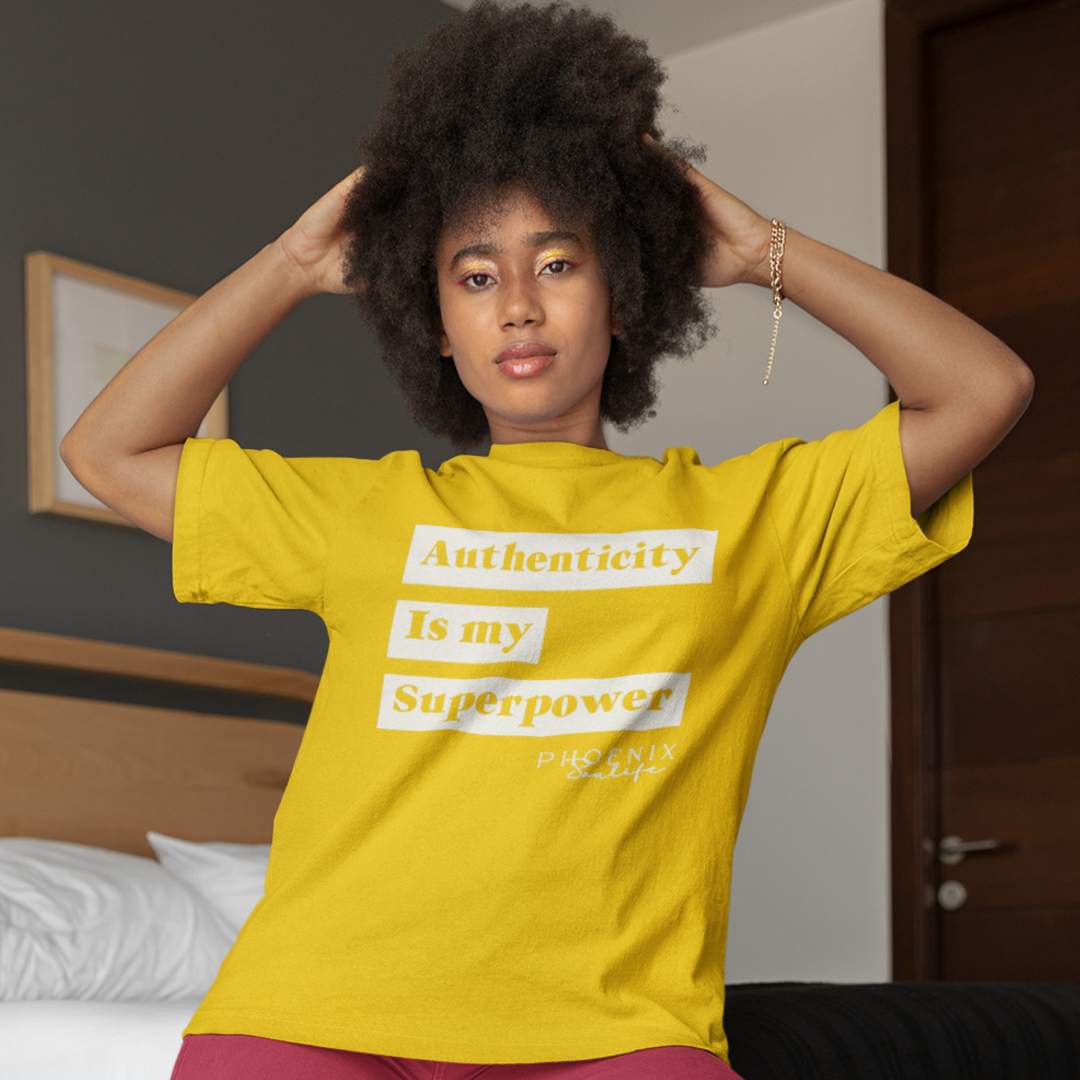 Authenticity is My Superpower Tee