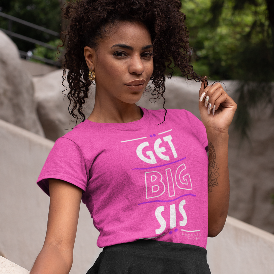 Get Big Sis T-Shirt