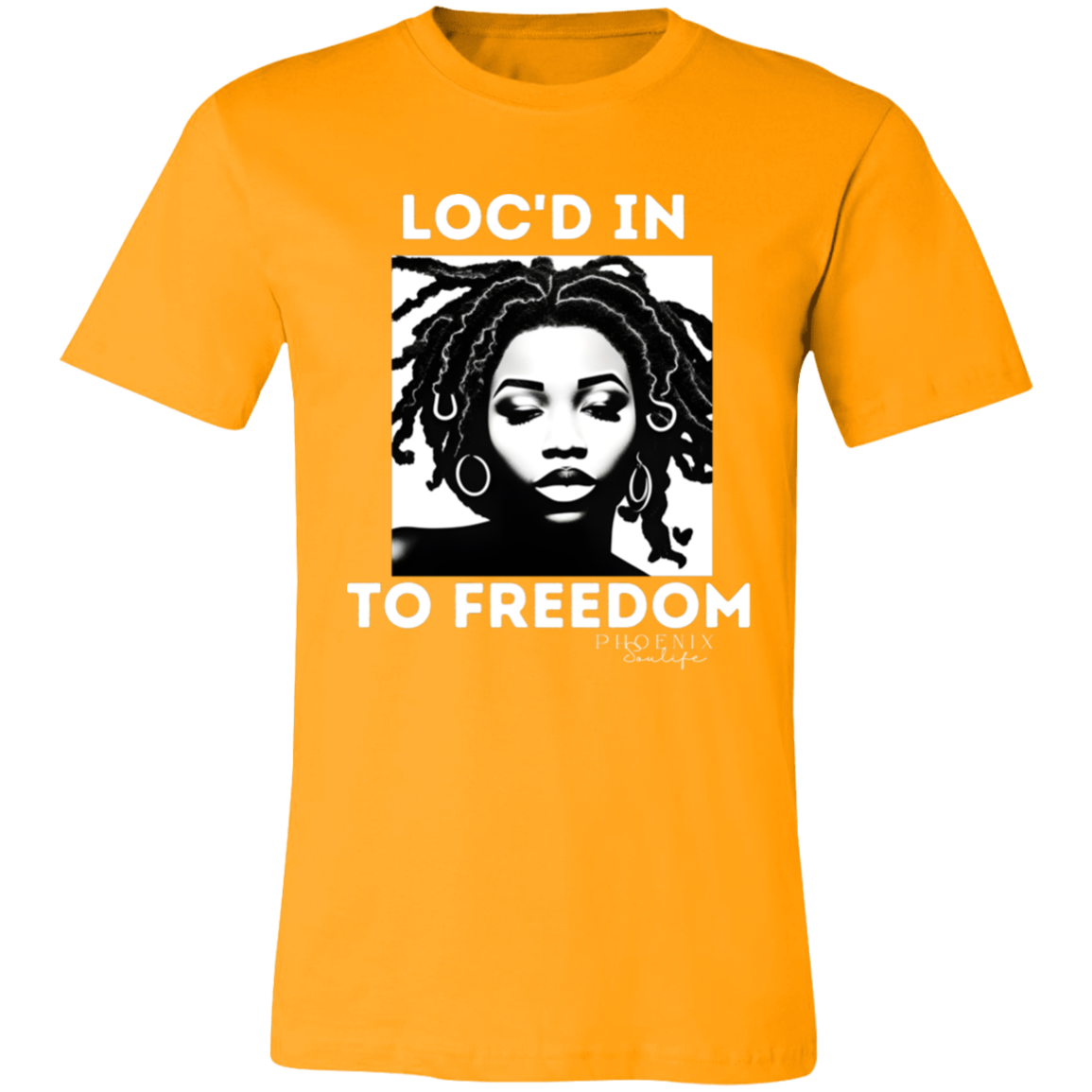 Loc'd In to Freedom T-Shirt