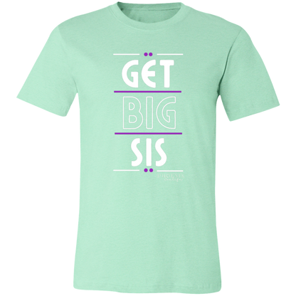 Get Big Sis T-Shirt