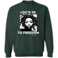 Loc'd In To Freedom Sweatshirt