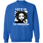 Loc'd In To Freedom Sweatshirt